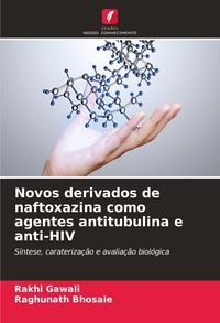Produktbild: Novos derivados de naftoxazina como agentes antitubulina e anti-HIV