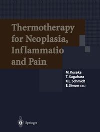Produktbild: Thermotherapy for Neoplasia, Inflammation, and Pain
