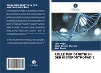Produktbild: Rolle der Genetik in der Kieferorthop&auml;die