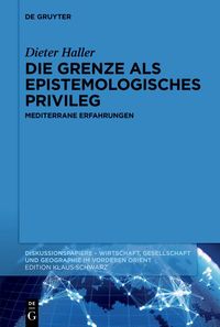 Produktbild: Die Grenze als epistemologisches Privileg