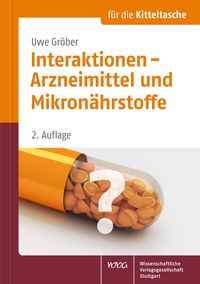 Produktbild: Interaktionen - Arzneimittel und Mikron&auml;hrstoffe