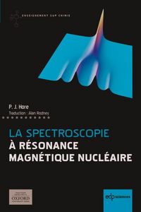 Produktbild: La spectroscopie &agrave; R&eacute;sonance Magn&eacute;tique Nucl&eacute;aire