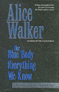 Produktbild: Walker, A: Her Blue Body Everything We Know