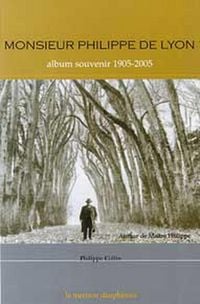 Produktbild: Monsieur Philippe de Lyon - Album souvenir 1905-2005