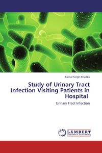 Produktbild: Study of Urinary Tract Infection Visiting Patients in Hospital