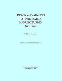 Produktbild: Design and Analysis of Integrated Manufacturing Systems
