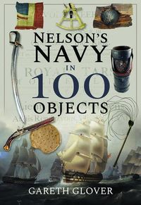 Produktbild: Nelson's Navy in 100 Objects