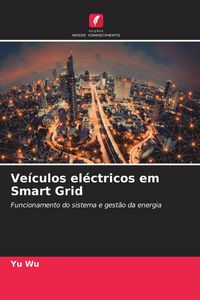 Produktbild: Ve&iacute;culos el&eacute;ctricos em Smart Grid