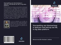 Produktbild: Voorspelling van klantverloop in telecom met behulp van ML in big data-platform