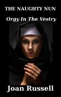 Produktbild: Orgy In The Vestry (The Naughty Nun, #5)