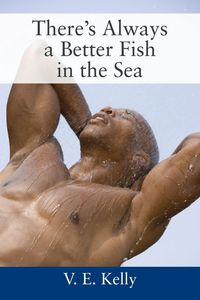 Produktbild: There's Always a Better Fish in the Sea