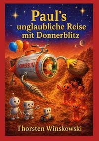 Produktbild: Paul&acute;s unglaubliche Reise mit Donnerblitz