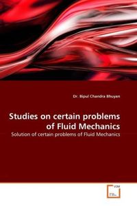 Produktbild: Bhuyan, D: Studies on certain problems of Fluid Mechanics