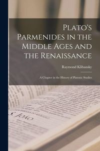 Produktbild: Plato's Parmenides in the Middle Ages and the Renaissance