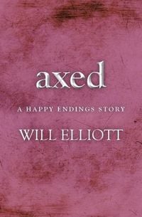 Produktbild: Axed - A Happy Endings Story
