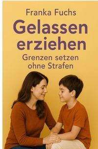 Produktbild: Gelassen erziehen