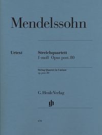 Bild vom Artikel Mendelssohn Bartholdy, Felix - Streichquartett f-moll op. post. 80 vom Autor Felix Mendelssohn Bartholdy
