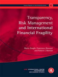 Bild vom Artikel Transparency, Risk Management and International Financial Fragility [With Shaping Change-Strategies of Transformation] vom Autor Mario Draghi