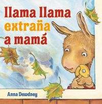 Produktbild: Llama Llama Extra&ntilde;a a Mam&aacute; (Llama Llama Misses Mama Spanish Edition)