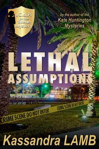 Produktbild: Lethal Assumptions (A C.o.P. on the Scene Mystery, #1)