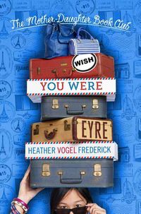 Produktbild: Frederick, H: Wish You Were Eyre