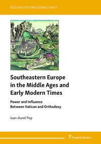 Produktbild: Southeastern Europe in the Middle Ages and Early Modern Times