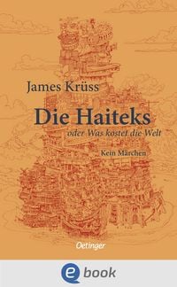 Produktbild: Die Haiteks oder Was kostet die Welt. Kein M&auml;rchen