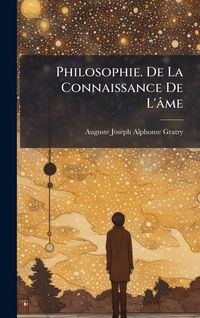 Produktbild: Philosophie. De La Connaissance De L'&acirc;me