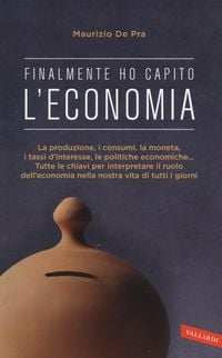 Produktbild: Finalmente ho capito l'economia