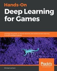 Produktbild: Hands-On Deep Learning for Games