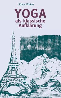 Produktbild: Yoga als klassische Aufkl&auml;rung
