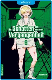Produktbild: Die Schatten aus unserer Vergangenheit 06