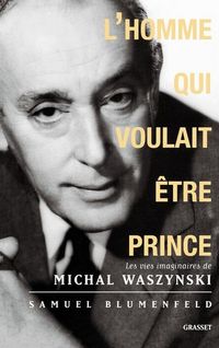 Produktbild: L'homme qui voulait &ecirc;tre prince