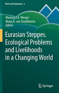Produktbild: Eurasian Steppes. Ecological Problems and Livelihoods in a Changing World