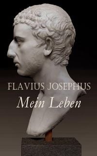 Produktbild: Flavius Josephus: Mein Leben