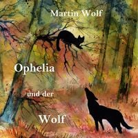 Produktbild: Ophelia und der Wolf