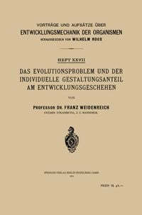 Produktbild: Das Evolutionsproblem und der Individuelle Gestaltungsanteil am Entwicklungsgeschehen