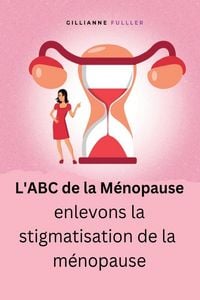 Produktbild: L'ABC de la M&eacute;nopause