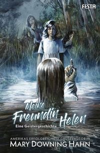 Produktbild: Meine Freundin Helen - Eine Geistergeschichte