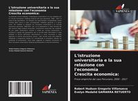 Produktbild: L'istruzione universitaria e la sua relazione con l'economia Crescita economica: