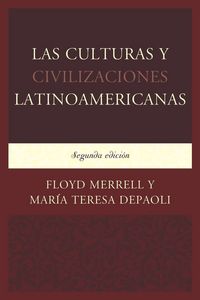 Produktbild: Las Culturas y Civilizaciones Latinoamericanas