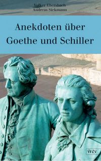 Produktbild: Anekdoten &uuml;ber Goethe und Schiller