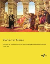 Produktbild: Geschichte der r&ouml;mischen Literatur bis zum Gesetzgebungswerk des Kaisers Justinian