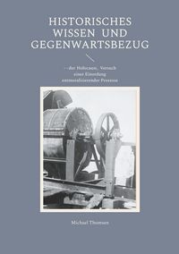 Produktbild: Historisches Wissen und Gegenwartsbezug
