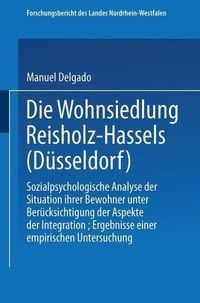 Produktbild: Die Wohnsiedlung Reisholz-Hassels (D&uuml;sseldorf)
