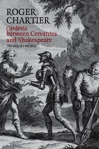 Produktbild: Cardenio Between Cervantes and Shakespeare