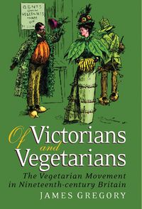 Produktbild: Of Victorians and Vegetarians