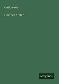 Produktbild: Goethes Ahnen