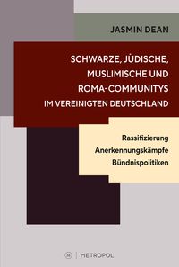 Produktbild: Schwarze, j&uuml;dische, muslimische und Roma-Communitys im vereinigten Deutschland