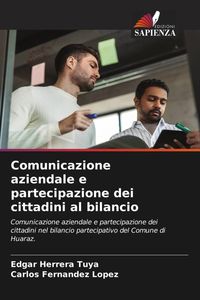 Produktbild: Comunicazione aziendale e partecipazione dei cittadini al bilancio